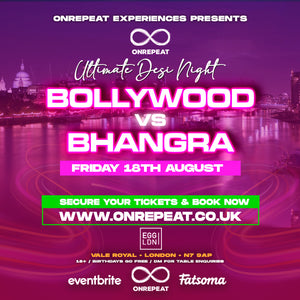 SOLD OUT! 🎫 🎁 Bollywood vs Bhangra: The Big Fun Desi Night 🎉 😍 Come Enjoy The Epic Fun Event With Your Friends ❤️