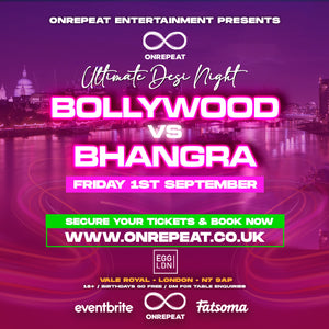 SOLD OUT 😍 Bollywood vs Bhangra 😍 The Ultimate Fun Desi Event ❤️🎵💃🕺😍