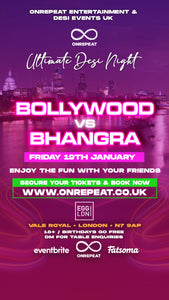 😍 The Ultimate Desi Party In London 💃🕺 🎵 Bollywood vs Bhangra 🎵 Limited Tickets Now