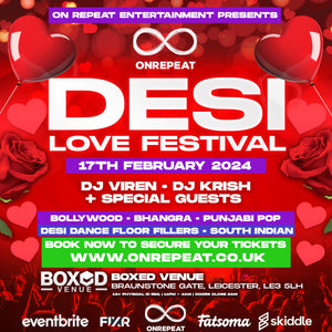 Book Your Tickets Now Because Limited Tickets 😍 The Desi Love Festival In Leicester 😍 More Than 85% Tickets Sold Out Now