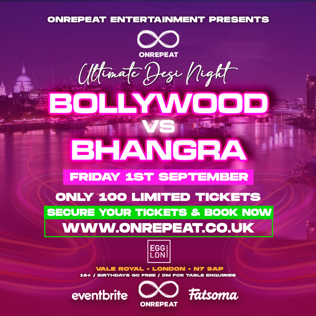 SOLD OUT 😍 Bollywood vs Bhangra 😍 The Ultimate Fun Desi Event ❤️🎵💃🕺😍