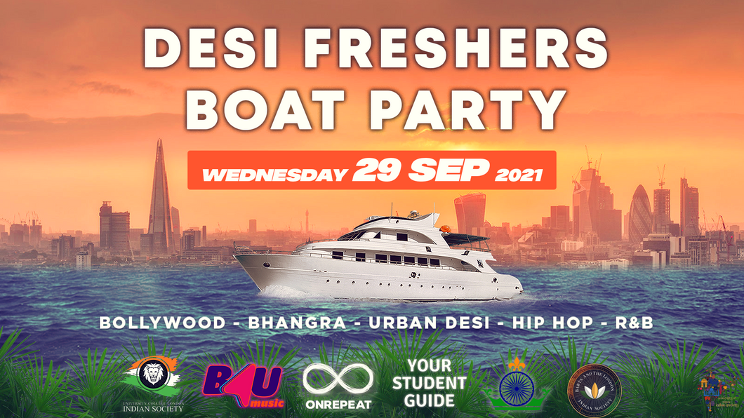 SOLD OUT! Desi Freshers Boat Party by Your Student Guide & B4U Music
