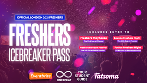 SOLD OUT! Freshers Icebreaker Pass - The Official London 2021 Freshers Pass