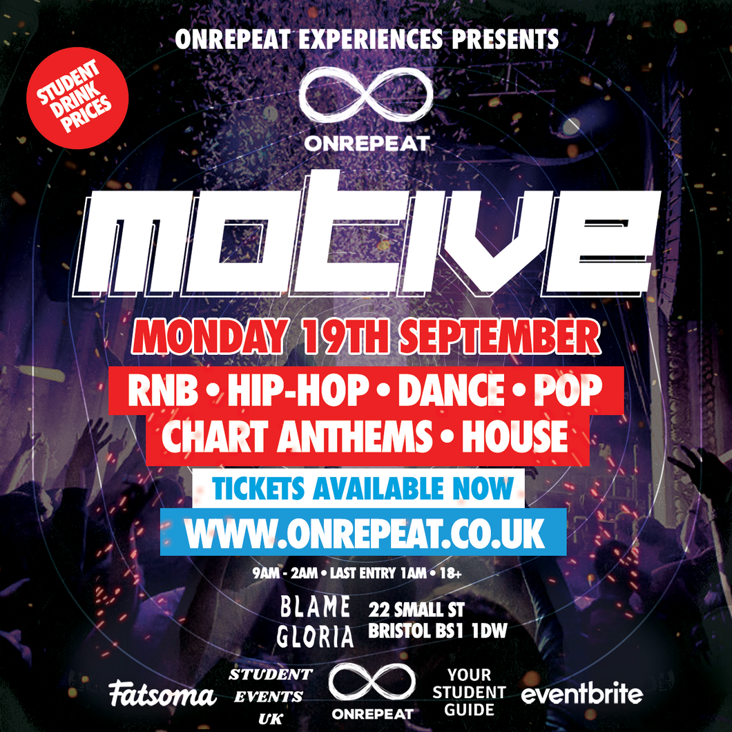 MOTIVE: BRISTOL FRESHERS FUN SPECIAL STUDENT EXPERIENCE