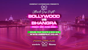 💯 SOLD OUT! 😍 Bollywood vs Bhangra: Bank Holiday Special 😍