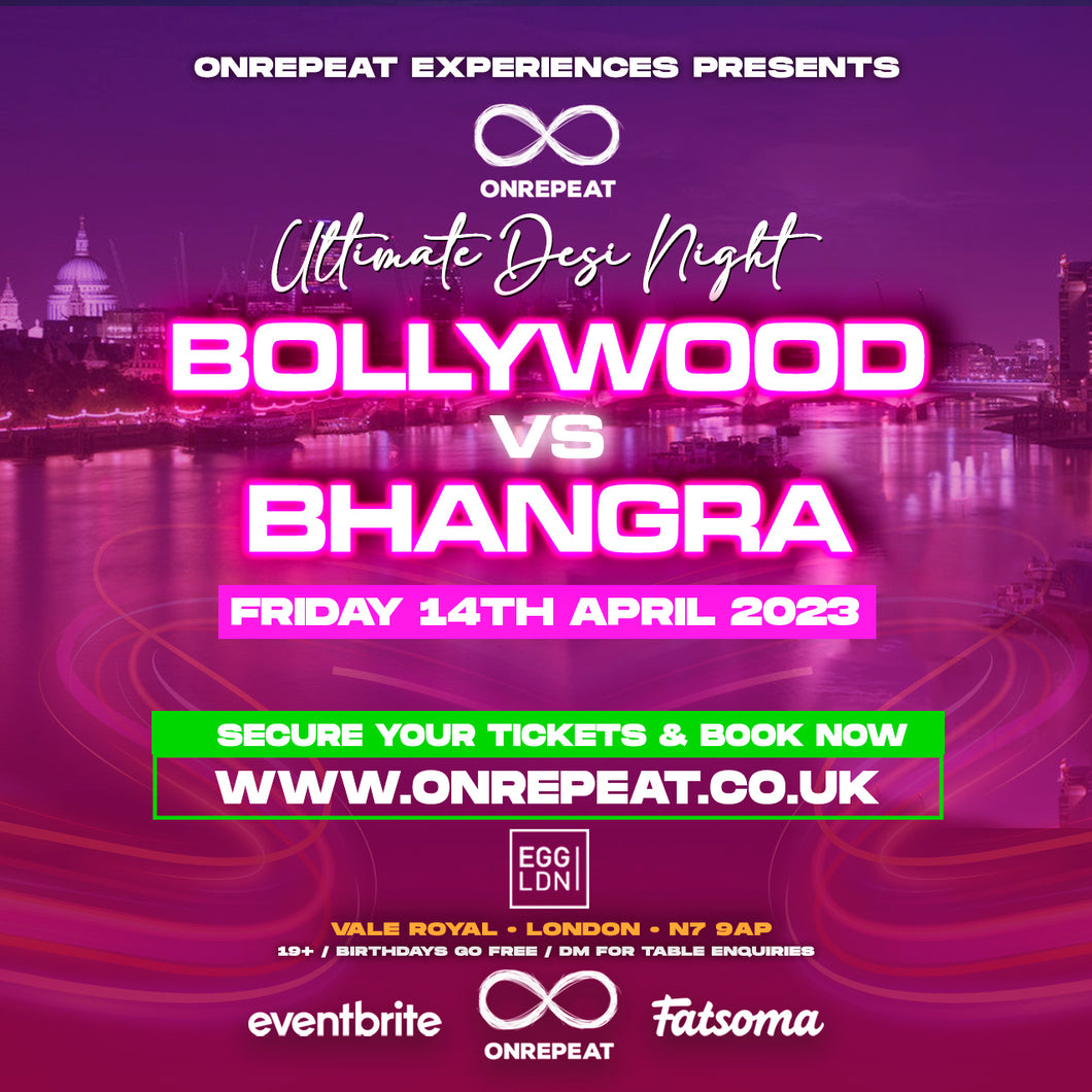 SOLD OUT ✅ 😍 Bollywood vs Bhangra: The Ultimate Desi Night 😍