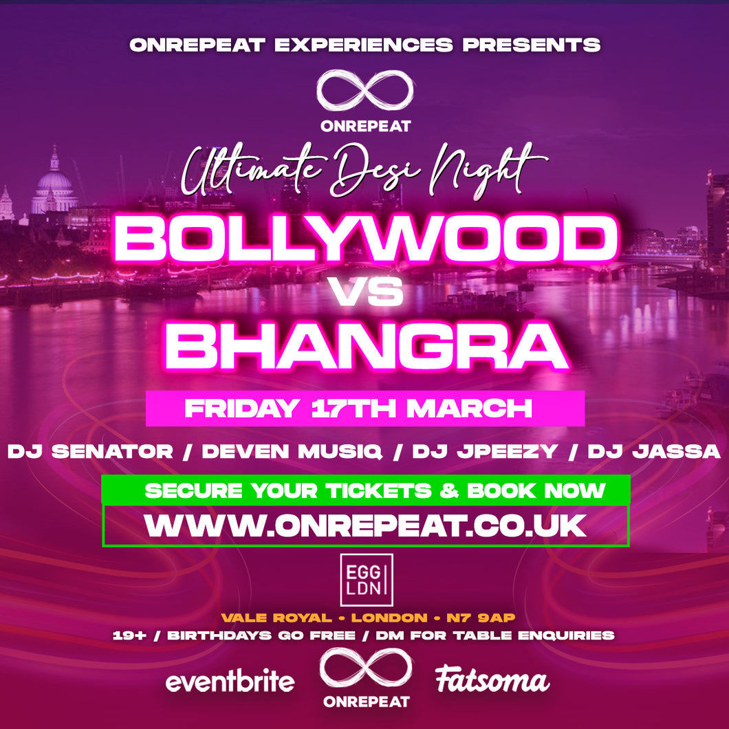 YOUR FUN FRIDAY FEELING 😍 Bollywood vs Bhangra: The Ultimate Desi Night 😍 ONLY LIMITED TICKETS NOW!