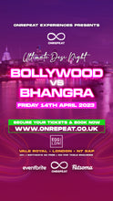 Load image into Gallery viewer, SOLD OUT ✅ 😍 Bollywood vs Bhangra: The Ultimate Desi Night 😍
