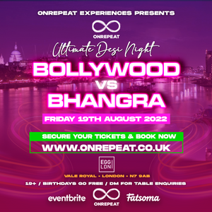 SOLD OUT! 😍 The Ultimate Desi Night: Bollywood vs Bhangra 😍