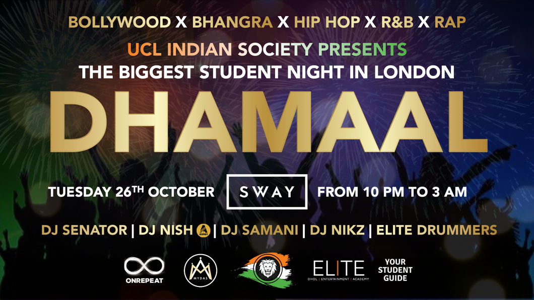 💯 SOLD OUT! Dhamaal 2021 - The Official UCL Bollywood Club Night